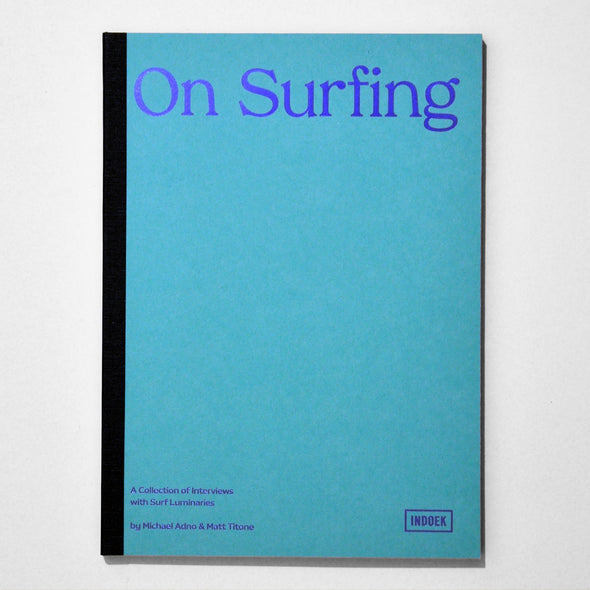 On Surfing by Michael Adno & Matt Titone