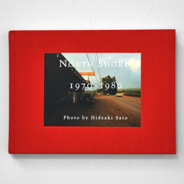 North Shore 1970-1980 by Hideaki Sato