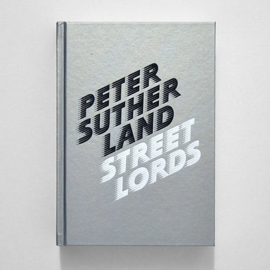 Street Lords by Peter Sutherland