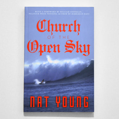 Church of the Open Sky by Nat Young