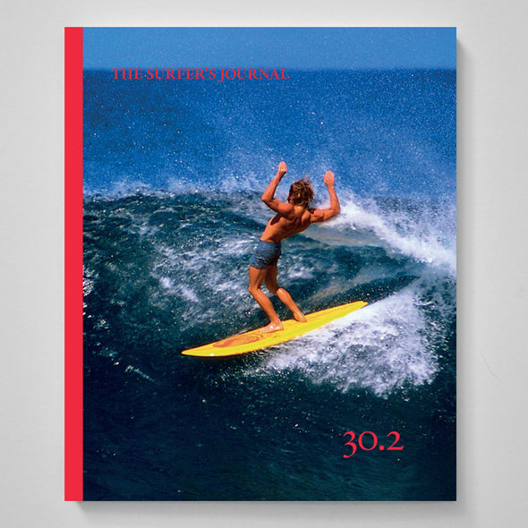 The Surfer's Journal Volume 30 No. 2