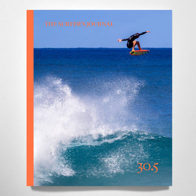 The Surfer's Journal Volume 30 No. 5